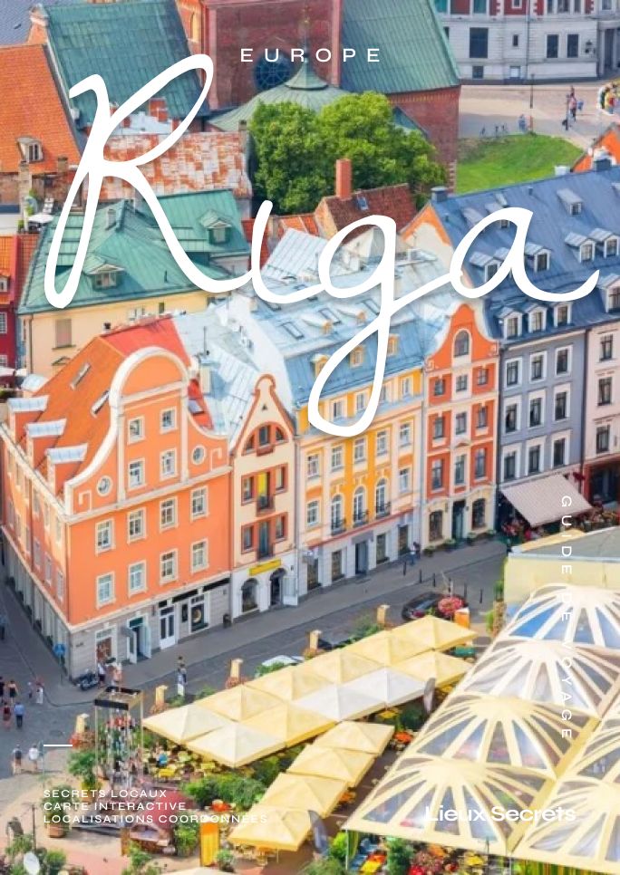 Tous les trésors cachés de Riga !